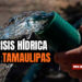Crisis hídrica en Tamaulipas, miles de familias sin agua diaria