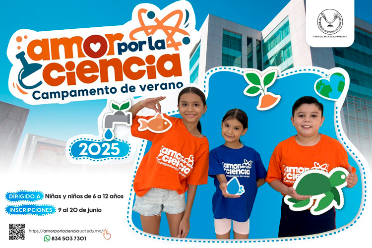 Invita la UAT a inscribirse al Campamento de Verano Amor por la Ciencia 2025